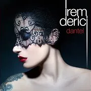 İrem Derici — Ölürüm O Bakışlarına